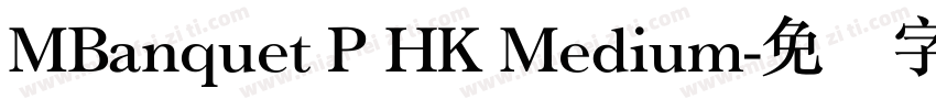 MBanquet P HK Medium字体转换